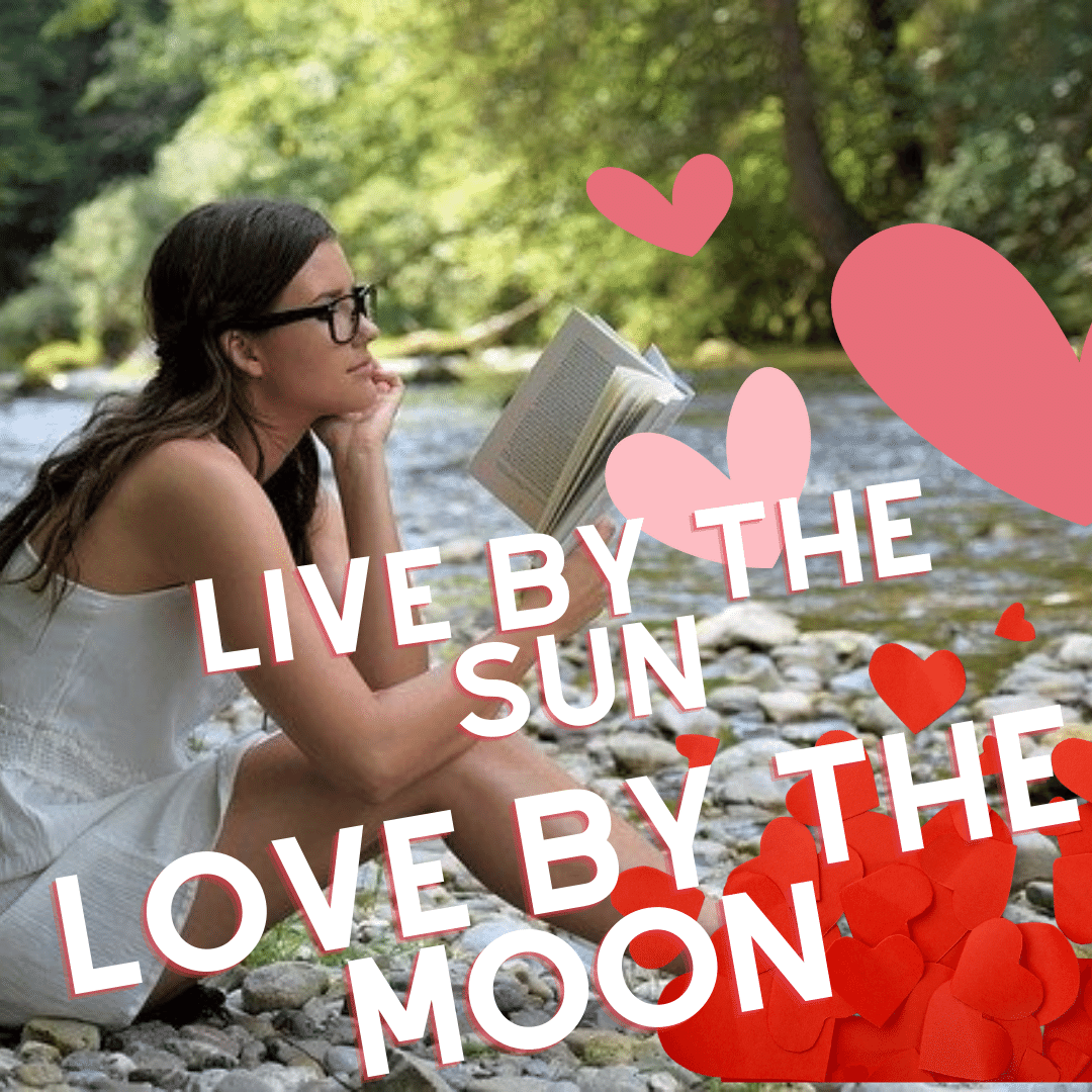 Live by the sun, love by the Moon