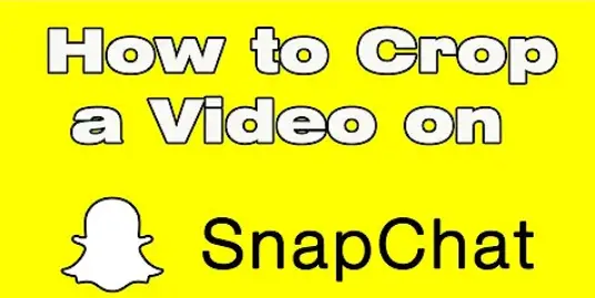 How to Trim and Crop a Video on Snapchat?